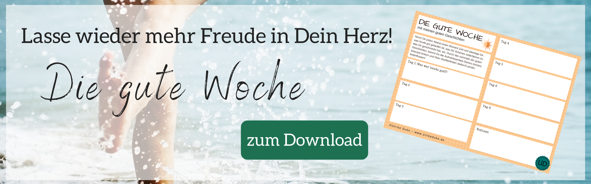 Diplom Psychologin Psychologe 74821 Mosbach Wochenkalender Die gute Woche - positive Gedanken positiv denken negativ Gedankenkarussell ändern mentales Training NLP - Depression - CTA D